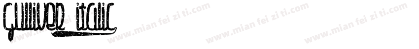Gulliver Italic字体转换